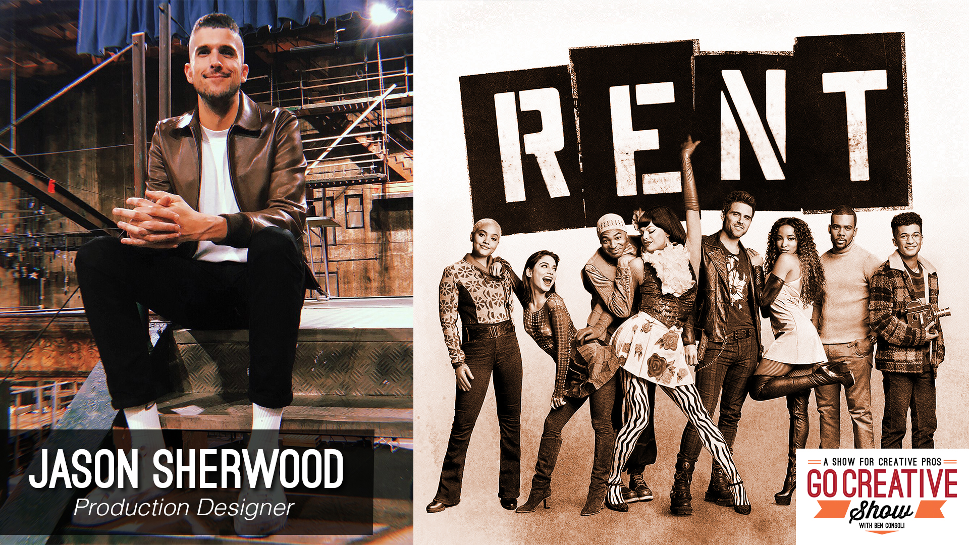 Jason Sherwood production designer for RENT on Go Creative Show